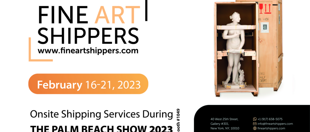 Fine Art Shippers Will Be an Onsite Shipper at The Palm Beach Show 2023